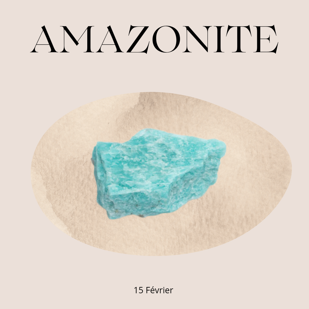 AMAZONITE - 15Février. les propriétés et vertus de cette pierre naturelle en lithothérapie. bien-être holistique.