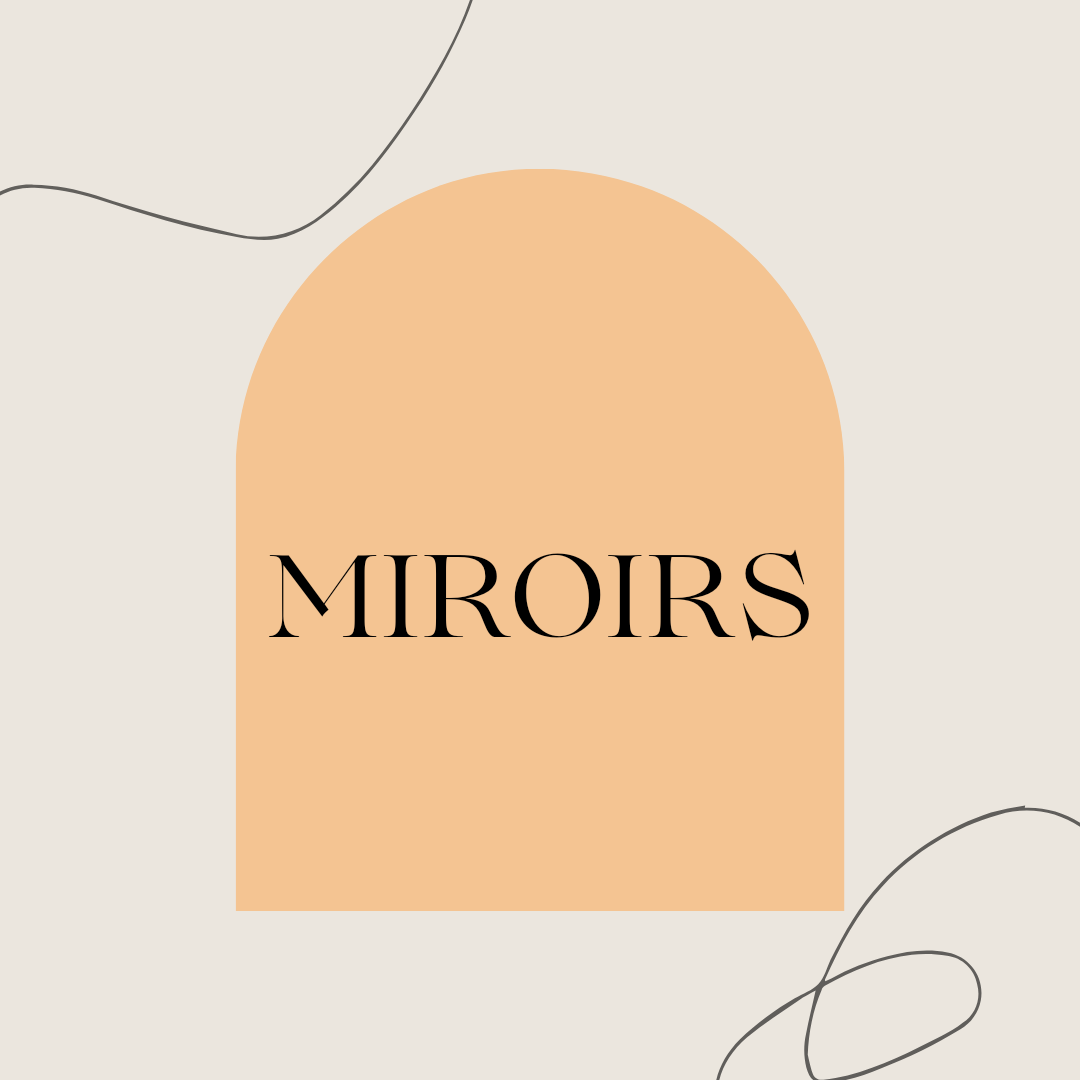 Miroirs